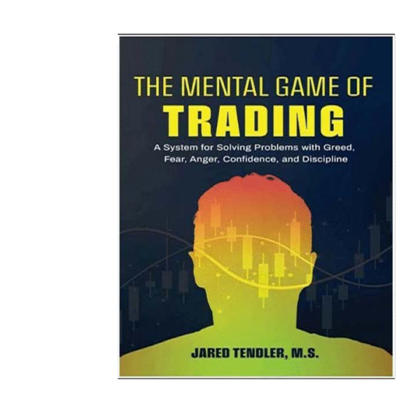 The Mental Game of Trading Book by Jared Tendler - Bangla book